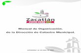 Manual de Organización. de la Dirección de Catastro Municipal.