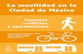 La movilidad en la Ciudad de México - UNAM