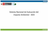 Sistema Nacional de Evaluación del Impacto Ambiental - SEIA