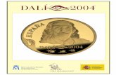 Monedas Conmemorativas Centenario Nacimiento Dali 2004
