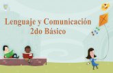 Lenguaje y Comunicación 2do Básico