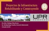 Proyectos de Infraestructura Rehabilitando y Construyendo