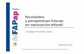 Novedades y perspectivas futuras en vacunación infantil