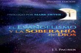 El Evangelismo y la Soberanía de Dios (Spanish Edition)