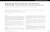 Traumatología máxilo facial: diagnóstico y tratamiento