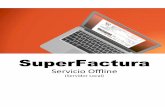 SuperFactura - Servicio Offline
