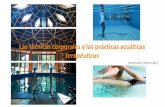 Las técnicas corporales y las prácticas acuáticas terapéuticas