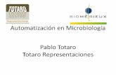 Automatización en Microbiología Pablo Totaro Totaro ...