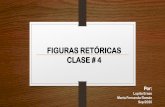 FIGURAS RETÓRICAS CLASE # 4