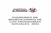 PADRONES DE BENEFICIARIOS DE LOS PROGRAMAS SOCIALES …