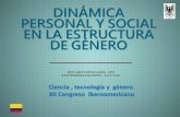 DINÁMICA PERSONAL Y SOCIAL EN LA ESTRUCTURA DE GÉNERO