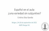 Español en el aula: ¿una variedad sin subjuntivo?
