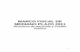 MARCO FISCAL DE MEDIANO PLAZO 2011