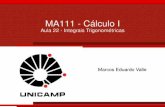 MA111 - Cálculo I - Aula 22 - Integrais Trigonométricas