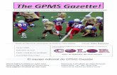 El equipo editorial de GPMS Gazette