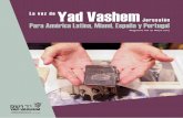 La voz de Yad Vashem Jerusalén Para América Latina, Miami ...