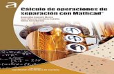 CÁLCULO DE OPERACIONES DE SEPARACIÓN CON MATHCAD