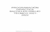 PROGRAMACIÓN DIDÁCTICA BACHILLER DIBUJO TÉCNICO 2021- …