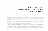 CAPÍTOL 1: FABRICACIÓ DE LA PLACA PCB