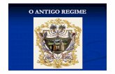 O ANTIGO REGIME - esc-sec-feira.org