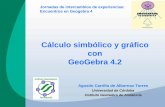 Cálculo simbólico y gráfico con GeoGebra 4