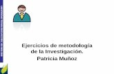 8 Ejercicios de metodología de la Investigación. Patricia ...