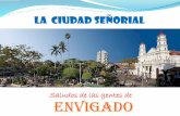La ciudad señorial - centrodehistoriaenvigado.com