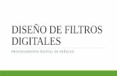 DISEÑO DE FILTROS DIGITALES