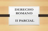 DERECHO ROMANO II PARCIAL