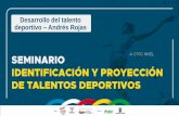 Desarrollo del talento deportivo Andrés Rojas