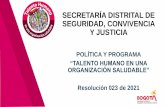 SECRETARÍA DISTRITAL DE SEGURIDAD, CONVIVENCIA Y JUSTICIA