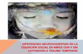 Diferencias neurocognitivas en cognición social en niños ...