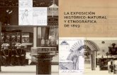 LA EXPOSICIÓN HISTÓRICO-NATURAL Y ETNOGRÁFICA DE 1893