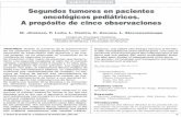 Segundos tumores en pacientes oncológicos pediátricos. A ...