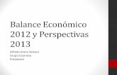 Balance Económico 2012 y Perspectivas 2013