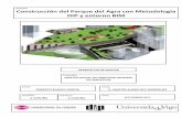Construcción del Parque del Agra con metodología DIP y ...