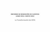 La Transformación de CEPA JUNIO 2011- MAYO 2012 INFORME DE ...