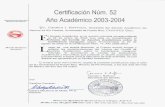 Certificación Núm. 52, Año Académico 2003-2004