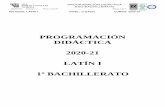 PROGRAMACIÓN DIDÁCTICA 2020-21 LATÍN I 1º BACHILLERATO