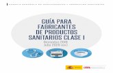 GUÍA PARA FABRICANTES DE PRODUCTOS SANITARIOS CLASE I