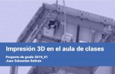 Impresión 3D en el aula de clases