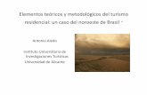 Elementos teóricos y metodológicos del turismo residencial ...