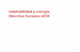 Habitabilidad y energía. Directiva Europea nZEB