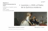 Lavoisier, s. XVIII, el Padre La vida tiene un “esqueleto ...