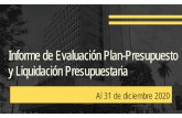 Informe de Evaluación Plan-Presupuesto y Liquidación ...