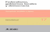17 Federalismo, gobiernos locales