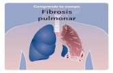 Comprende tu cuerpo Fibrosis pulmonar