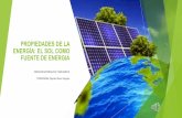 PROPIEDADES DE LA ENERGÍA: EL SOL COMO FUENTE DE ENERGIA