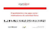El podómetro y las apps como motivadores de actividad física