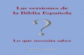 Las Biblias Españolas, Lo que Debe Saber